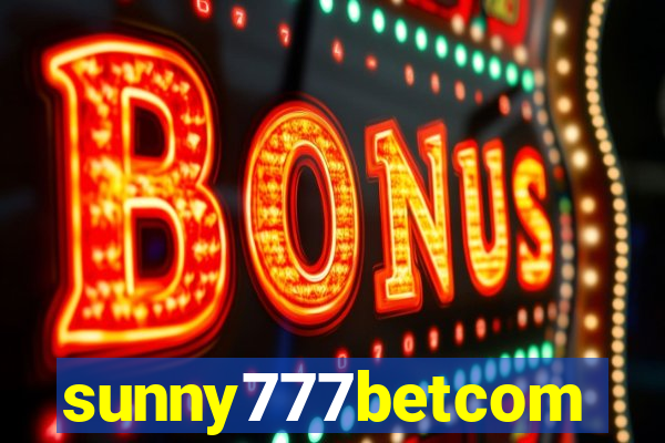 sunny777betcom