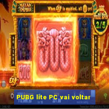 PUBG lite PC vai voltar