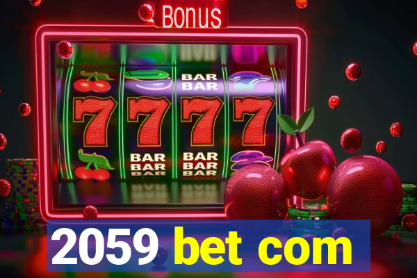 2059 bet com