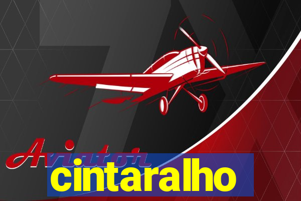 cintaralho