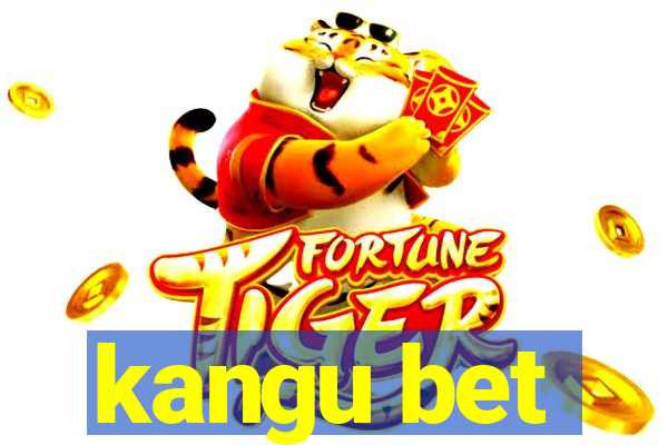 kangu bet