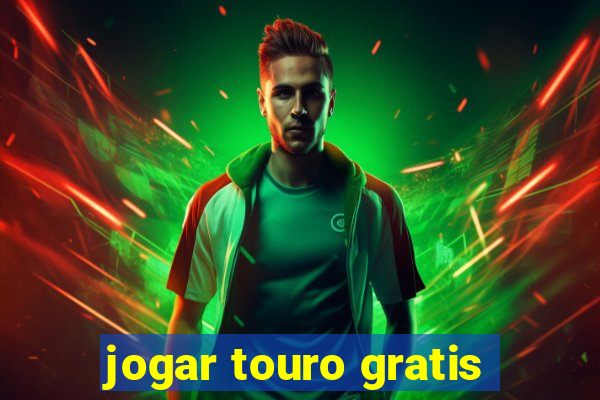 jogar touro gratis