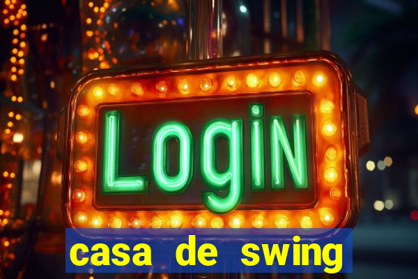 casa de swing porto seguro