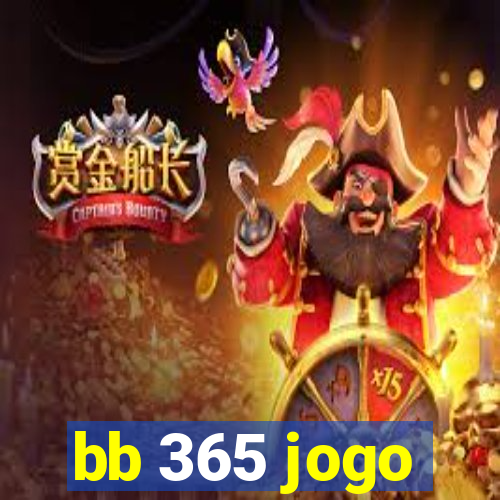 bb 365 jogo