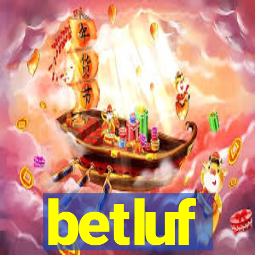 betluf