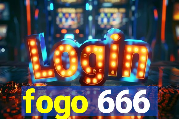 fogo 666