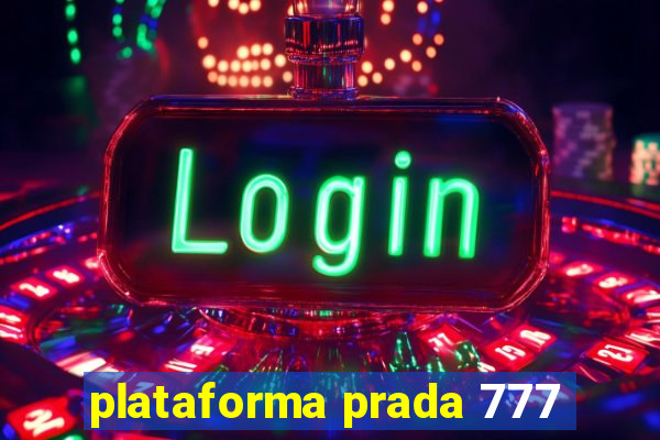 plataforma prada 777