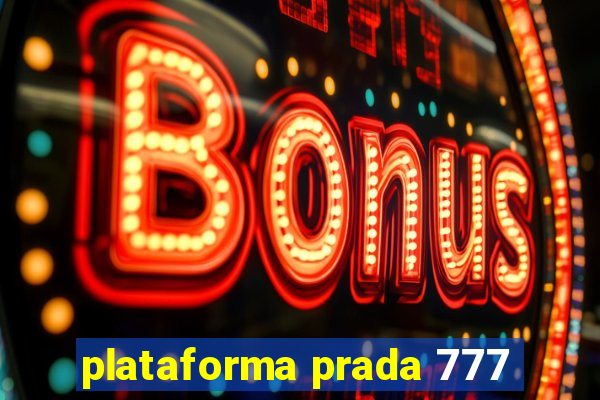 plataforma prada 777