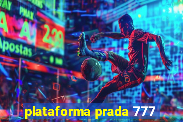 plataforma prada 777