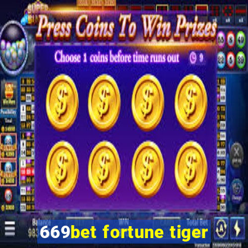 669bet fortune tiger