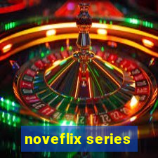 noveflix series