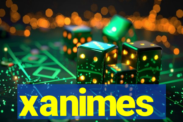 xanimes