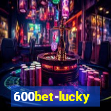 600bet-lucky