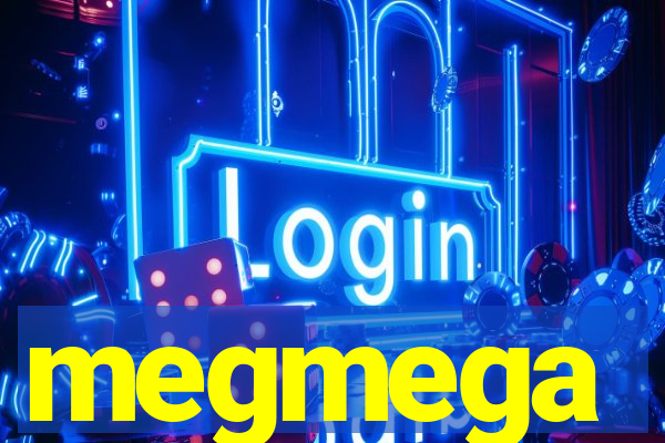 megmega