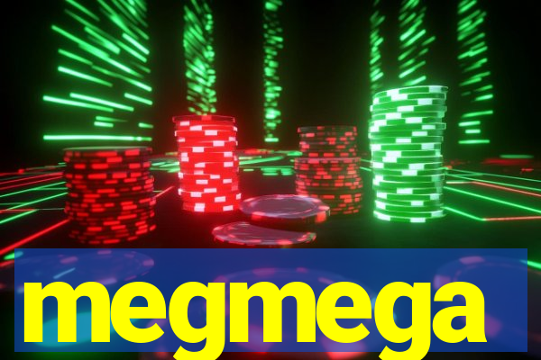 megmega