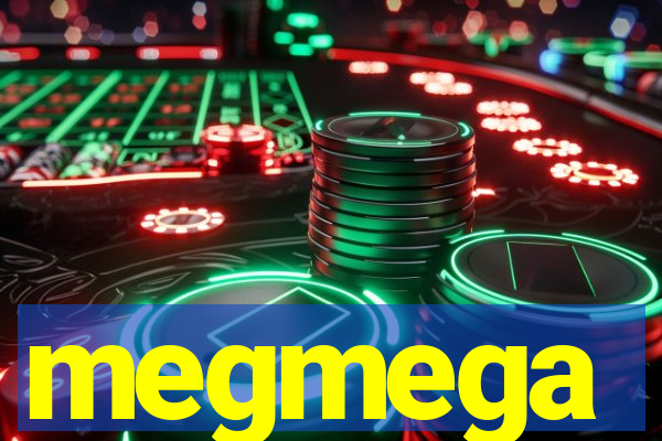 megmega