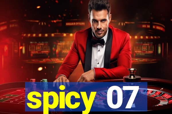 spicy 07