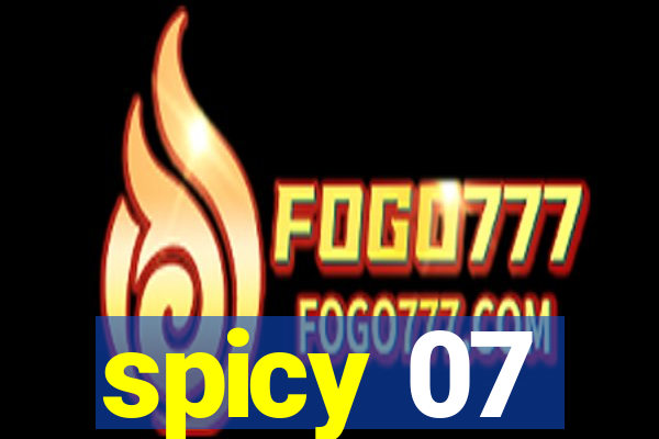 spicy 07