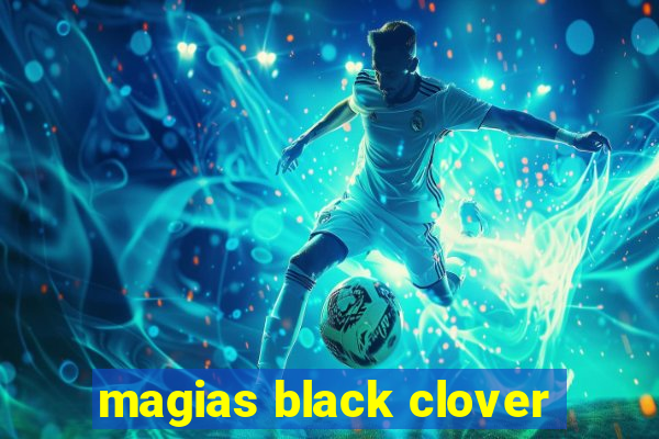 magias black clover