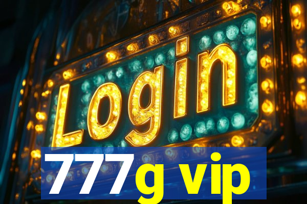 777g vip