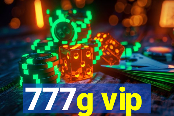 777g vip