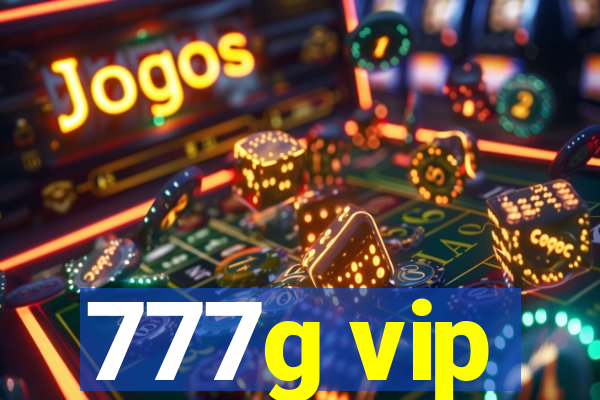 777g vip