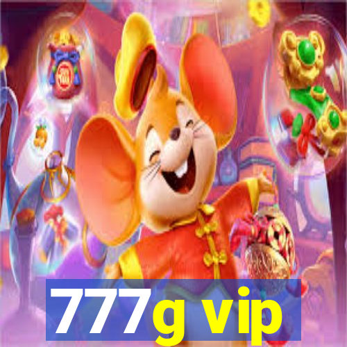 777g vip