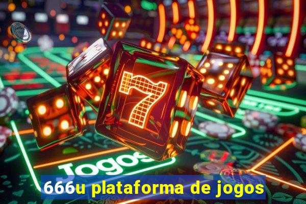 666u plataforma de jogos