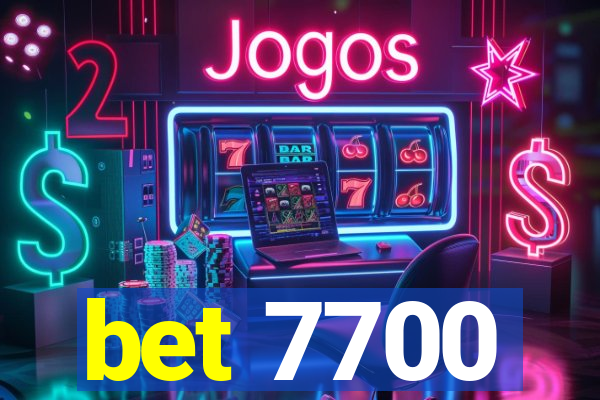 bet 7700