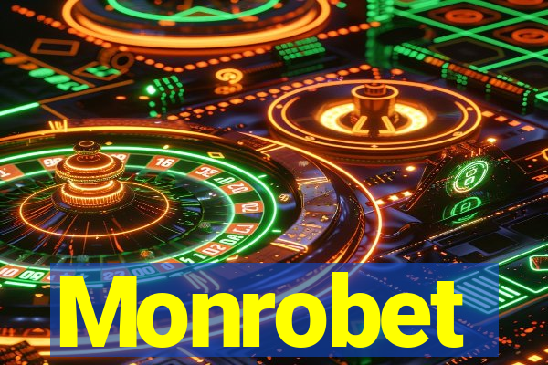 Monrobet