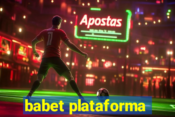 babet plataforma