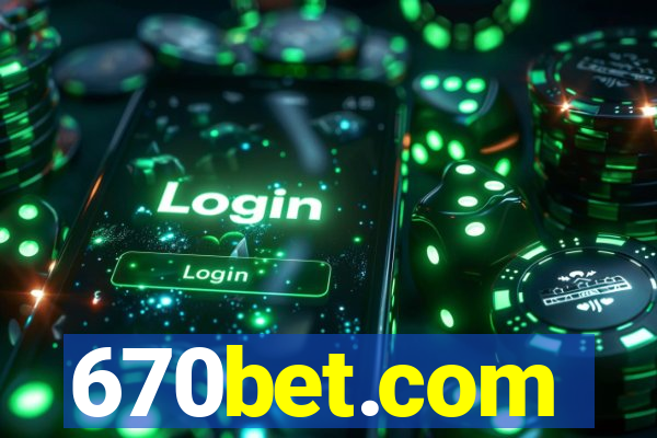 670bet.com