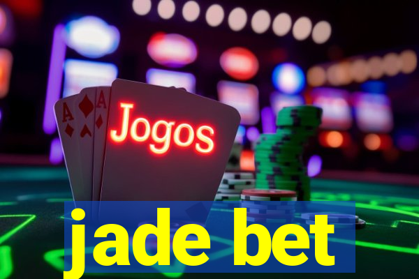 jade bet