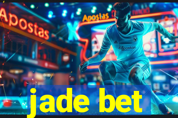 jade bet