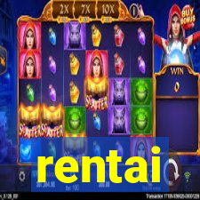 rentai