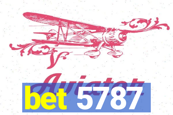 bet 5787