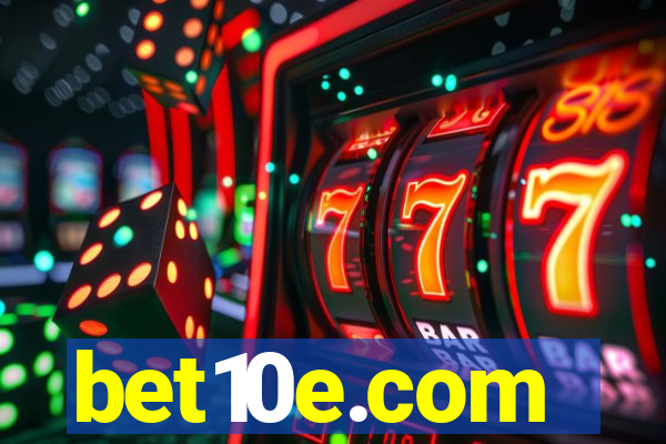 bet10e.com