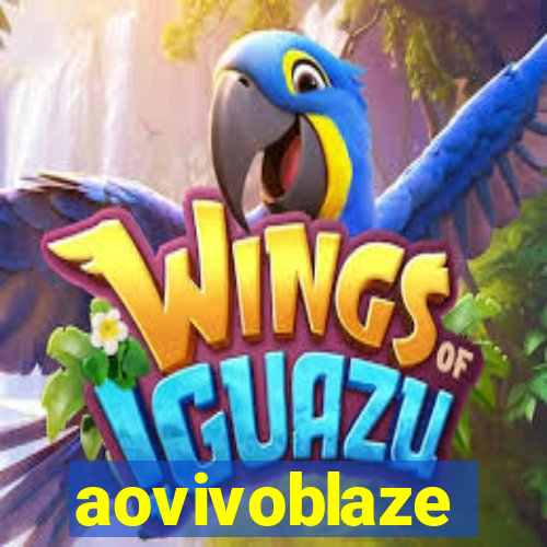 aovivoblaze