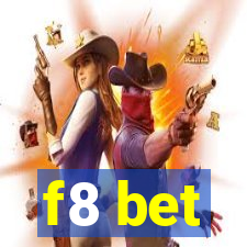 f8 bet