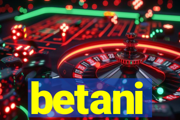 betani