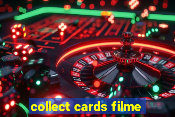 collect cards filme