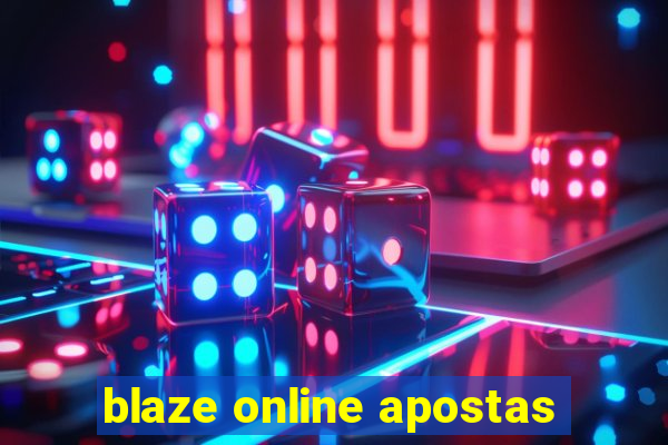 blaze online apostas