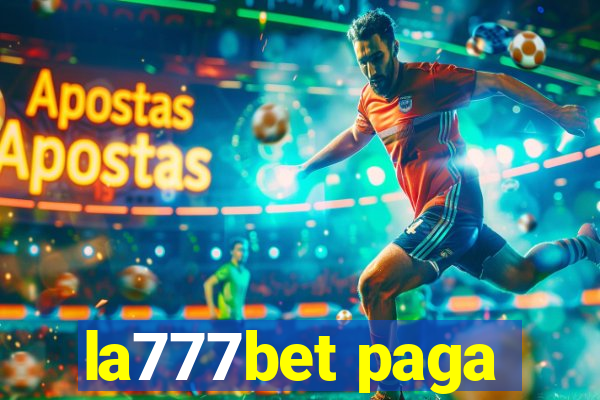 la777bet paga