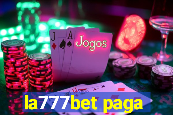 la777bet paga