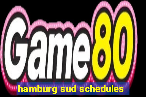 hamburg sud schedules