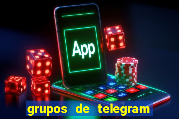 grupos de telegram mais 18