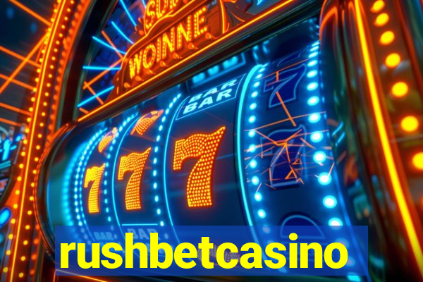 rushbetcasino