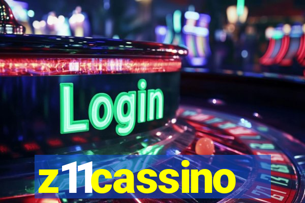 z11cassino