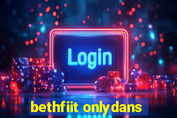 bethfiit onlydans