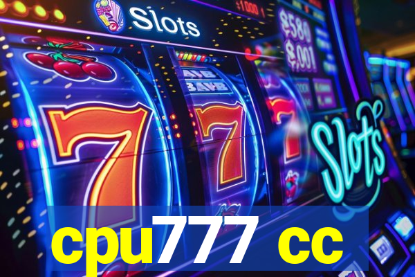 cpu777 cc